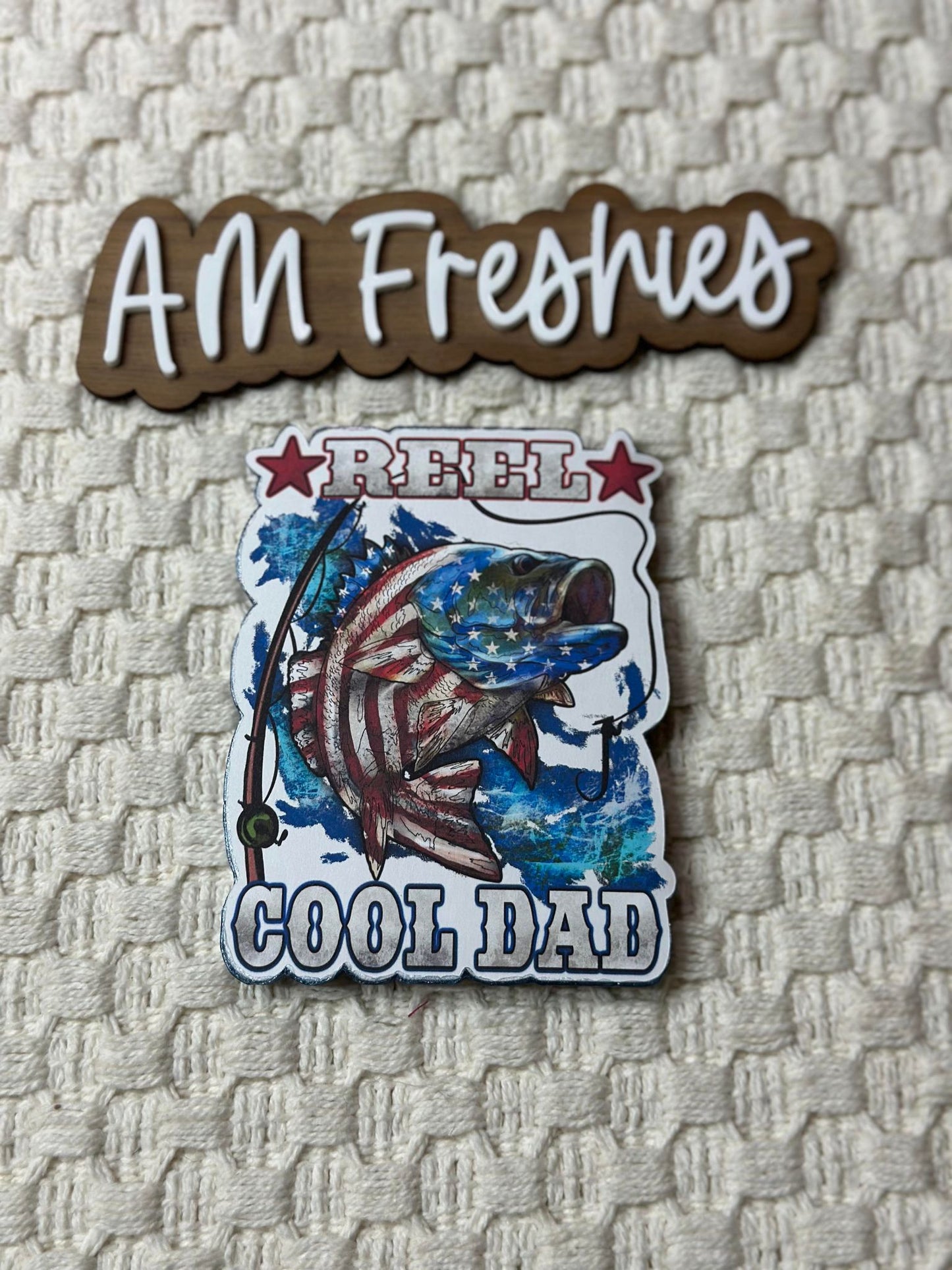 Reel Cool Dad Freshie