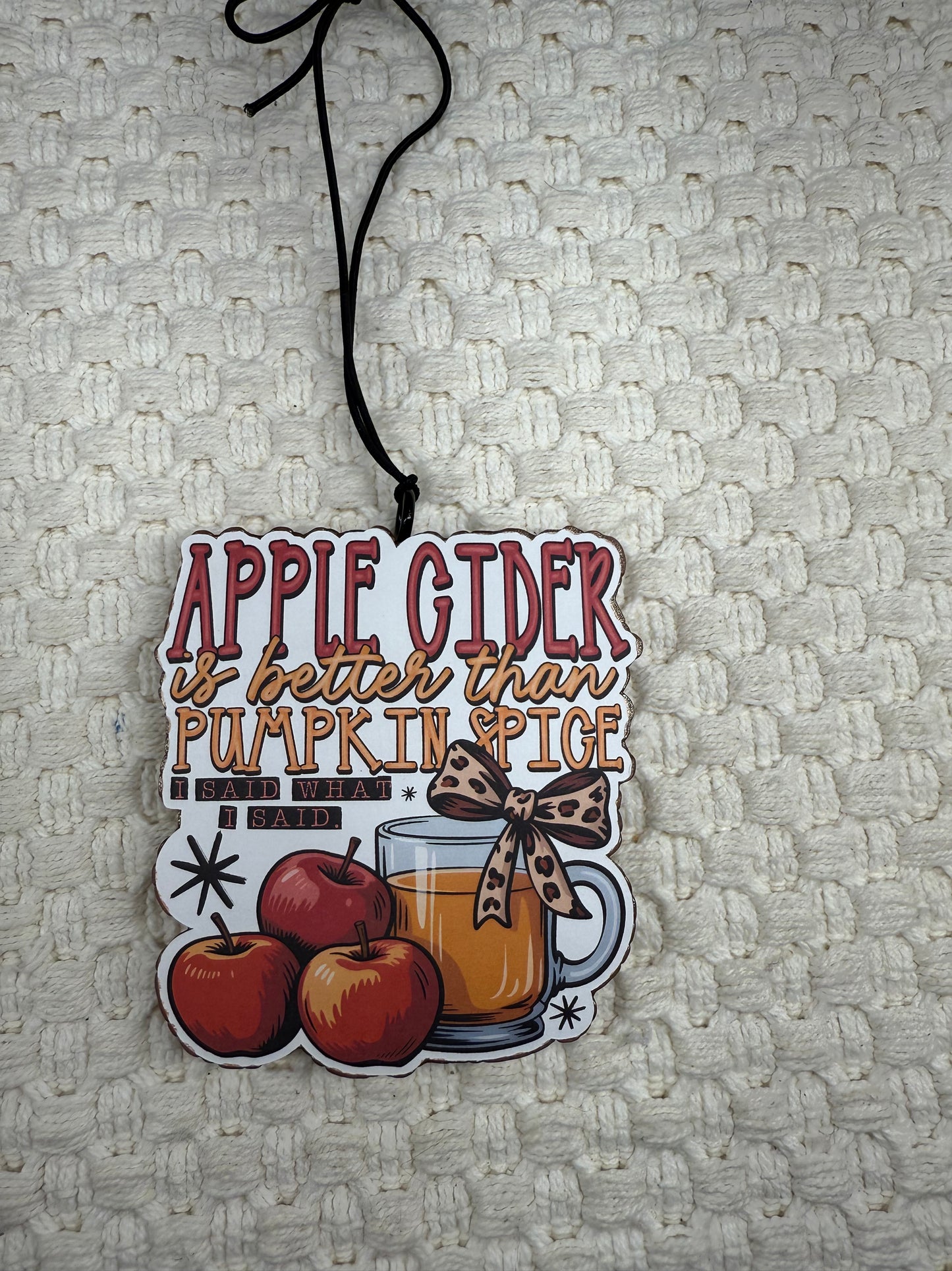 Apple Cider is better than Pumpkin Spice