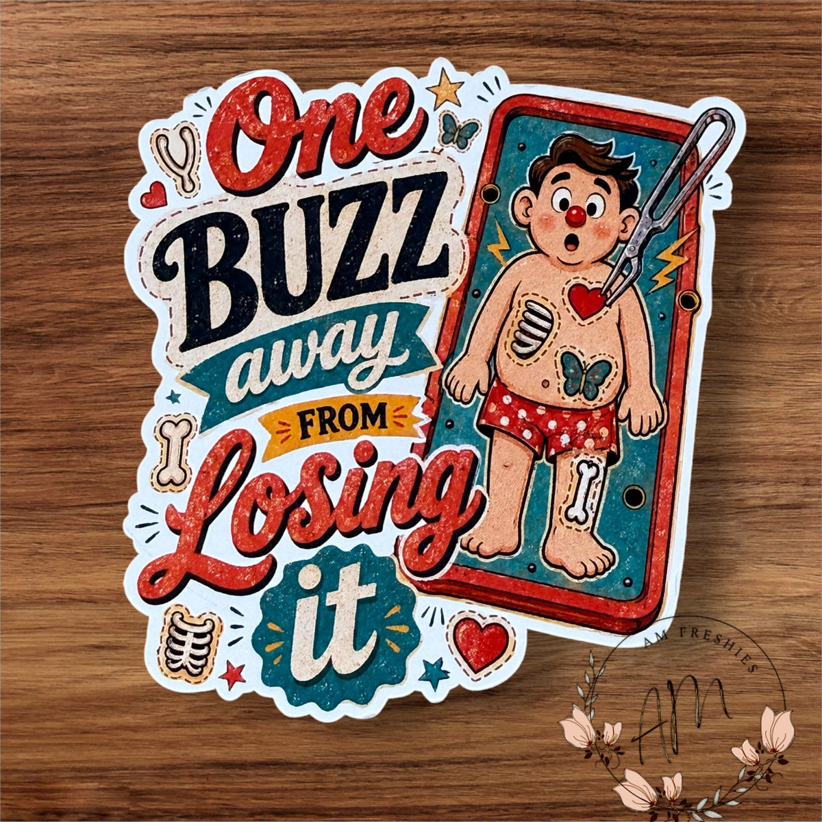 One Buzz Away